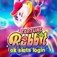 ok slots login